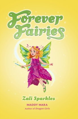 Forever Fairies - Zali Sparkles