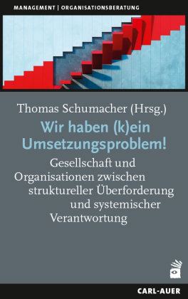 Wir haben (k)ein Umsetzungsproblem!