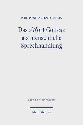 Das ,Wort Gottes' als menschliche Sprechhandlung