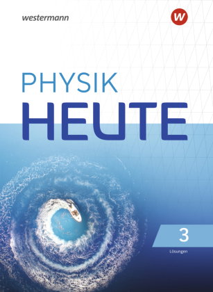 Physik heute - Ausgabe 2019 für das G9 in Nordrhein-Westfalen