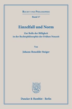 Einzelfall und Norm