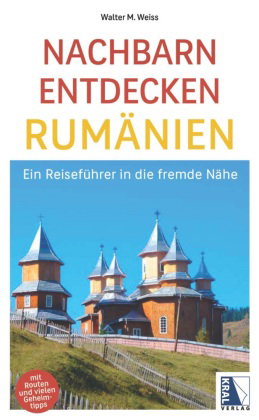 Nachbarn entdecken Rumänien