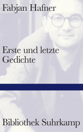 Erste und letzte Gedichte