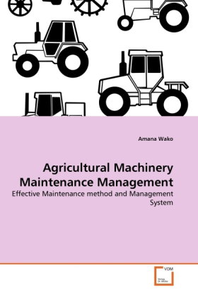 Agricultural Machinery Maintenance Management