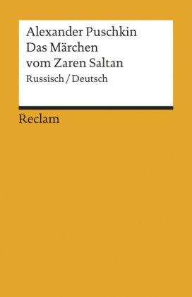 Das Märchen vom Zaren Saltan, Russisch/Deutsch