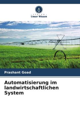 Automatisierung im landwirtschaftlichen System
