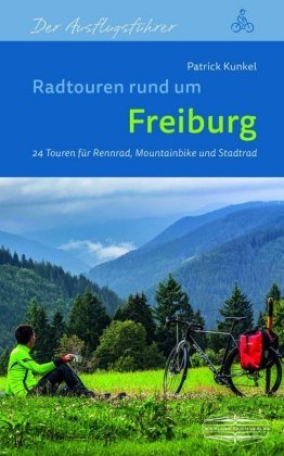Radtouren rund um Freiburg