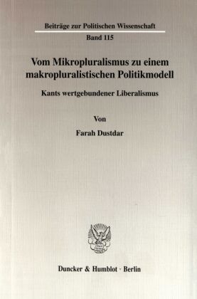 Vom Mikropluralismus zu einem makropluralistischen Politikmodell.