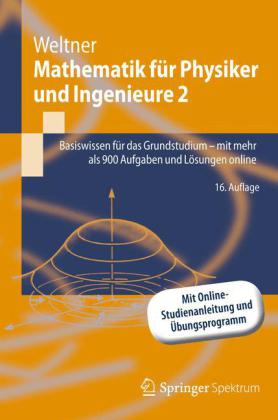 Mathematik für Physiker und Ingenieure. Bd.2