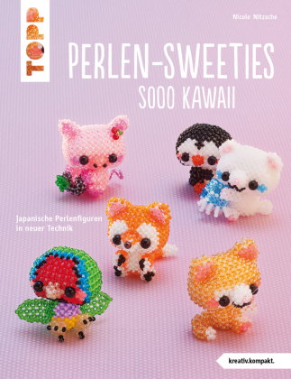 Perlen-Sweeties sooo kawaii (kreativ.kompakt.)