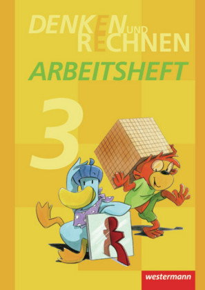 Denken und Rechnen - Ausgabe 2011 für Grundschulen in Hamburg, Bremen, Hessen, Niedersachsen, Nordrh