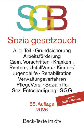 Sozialgesetzbuch mit Sozialgerichtsgesetz und zugehörigen Verordnungen