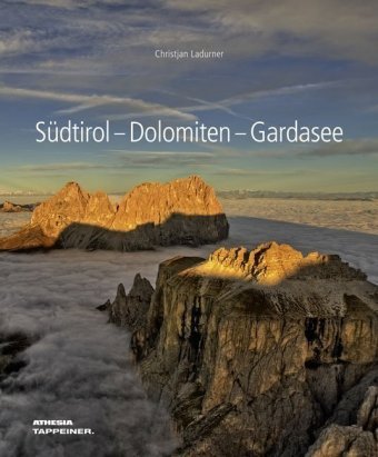 Südtirol - Dolomiten - Gardasee
