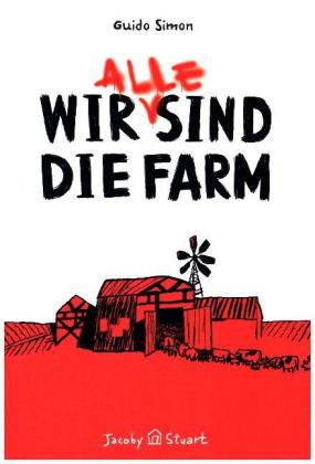 Wir (alle) sind die Farm