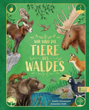 Wir sind die Tiere des Waldes