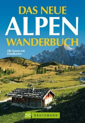 Das neue Alpenwanderbuch