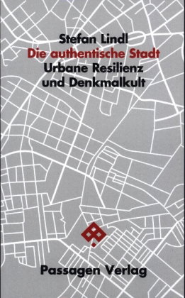 Die authentische Stadt