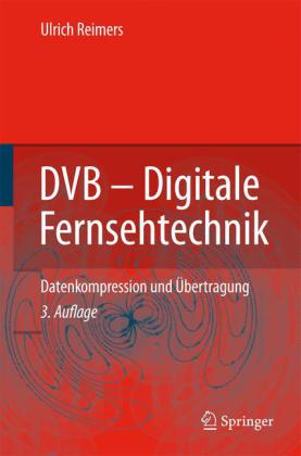 DVB, Digitale Fernsehtechnik
