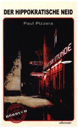 Der hippokratische Neid (Die Kunst der Stunde, Bd. 1)