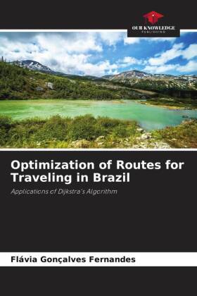 Optimization of Routes for Traveling in Brazil