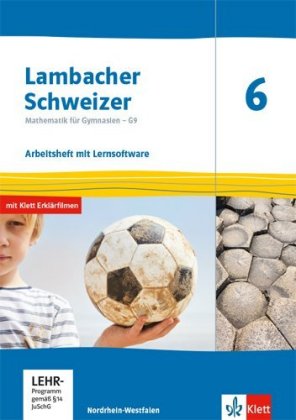 Lambacher Schweizer Mathematik 6 - G9. Ausgabe Nordrhein-Westfalen