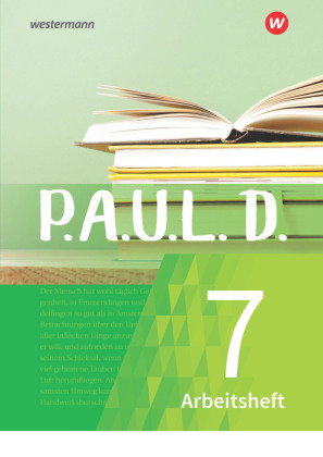 P.A.U.L. D. - Persönliches Arbeits- und Lesebuch Deutsch - Für Gymnasien und Gesamtschulen - Neubear