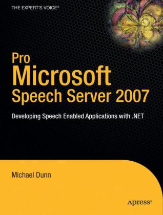 Pro Microsoft Speech Server 2007