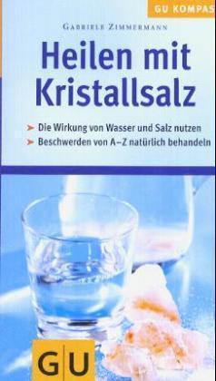 Heilen mit Kristallsalz