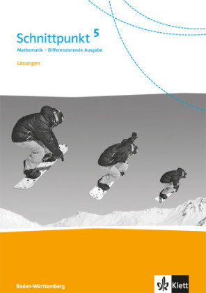 Schnittpunkt Mathematik 5. Differenzierende Ausgabe Baden-Württemberg