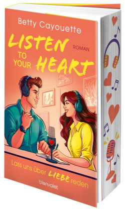 Listen To Your Heart - Lass uns über Liebe reden