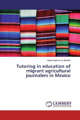 Tutoring in education of migrant agricultural journalers in Mexico
