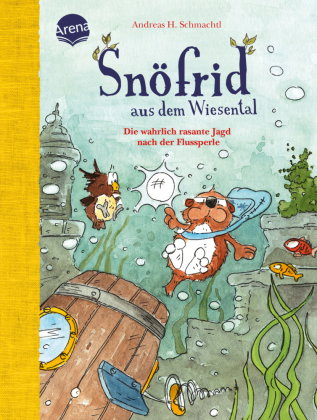 Snöfrid aus dem Wiesental. Die wahrlich rasante Jagd nach der Flussperle