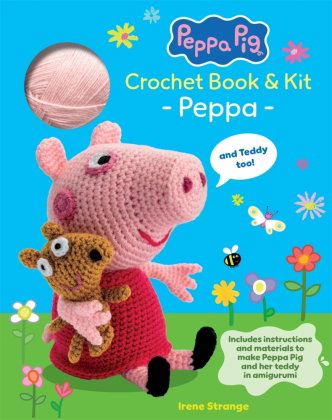 Peppa Pig Crochet Book & Kit: Peppa (and Teddy Too!)