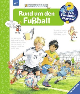 Wieso? Weshalb? Warum? Band 35 - Rund um den Fußball