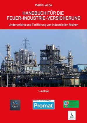 HANDBUCH FÜR DIE FEUER-INDUSTRIE-VERSICHERUNG