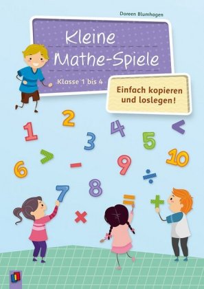 Kleine Mathe-Spiele - Einfach kopieren und loslegen