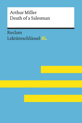 Arthur Miller: Death of a Salesman