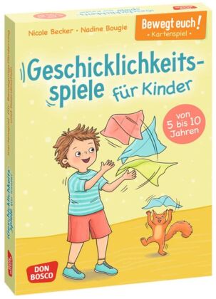 Bewegt euch! Geschicklichkeitsspiele für Kinder, m. 1 Beilage