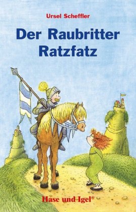 Der Raubritter Ratzfatz, Schulausgabe