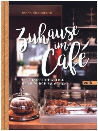 Zuhause im Café. Bd.1