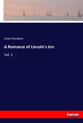 A Romance of Lincoln's Inn