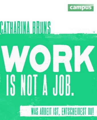 work is not a job
