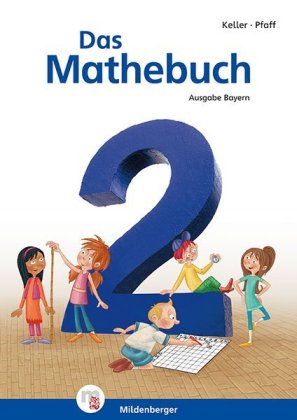 Das Mathebuch 2 - Schulbuch - Ausgabe Bayern