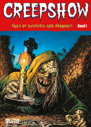 Creepshow. Band 1