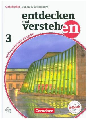 Entdecken und verstehen - Geschichtsbuch - Differenzierende Ausgabe Baden-Württemberg - Ausgabe ab 2
