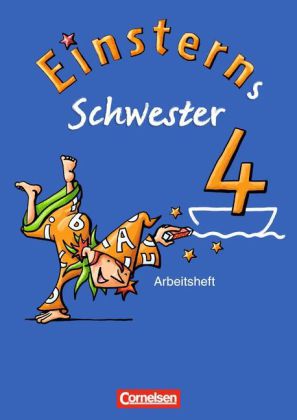 Einsterns Schwester - Sprache und Lesen - Ausgabe 2009 - 4. Schuljahr