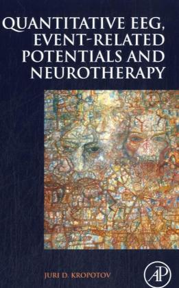 Quantitative EEG, Event-Related Potentials and Neurotherapy
