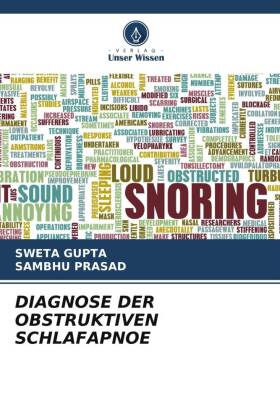 DIAGNOSE DER OBSTRUKTIVEN SCHLAFAPNOE