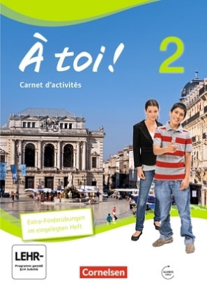 À toi ! - Vier- und fünfbändige Ausgabe 2012 - Band 2