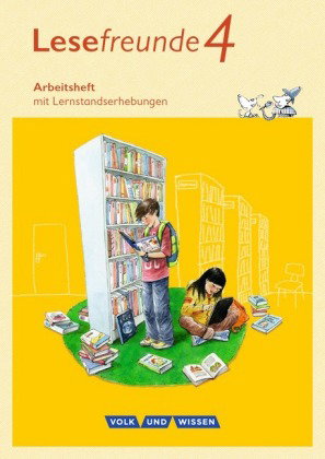 Lesefreunde - Lesen - Schreiben - Spielen - Östliche Bundesländer und Berlin - Neubearbeitung 2015 -